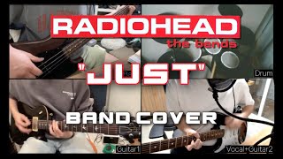 Radiohead - Just (Band Cover)