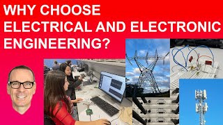 Why Choose an Electrical and Electronic Engineering Degree?