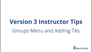 Instructor Guide - Groups and TAs