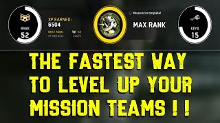 THE FASTEST WAY TO LEVEL UP YOUR MISSION TEAMS!!!