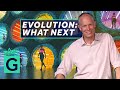 Evolution Tomorrow and Beyond - Robin May