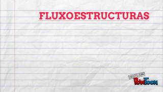 Estructura Modular, Informal , Fluxoestructuras, O