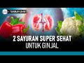 2 Sayuran Terbaik Untuk Menjaga Kesehatan Ginjal | Hidup Sehat tvOne