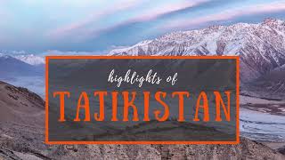 Traveling to Tajikistan? Watch this video to discover Tajikistan's highlights!