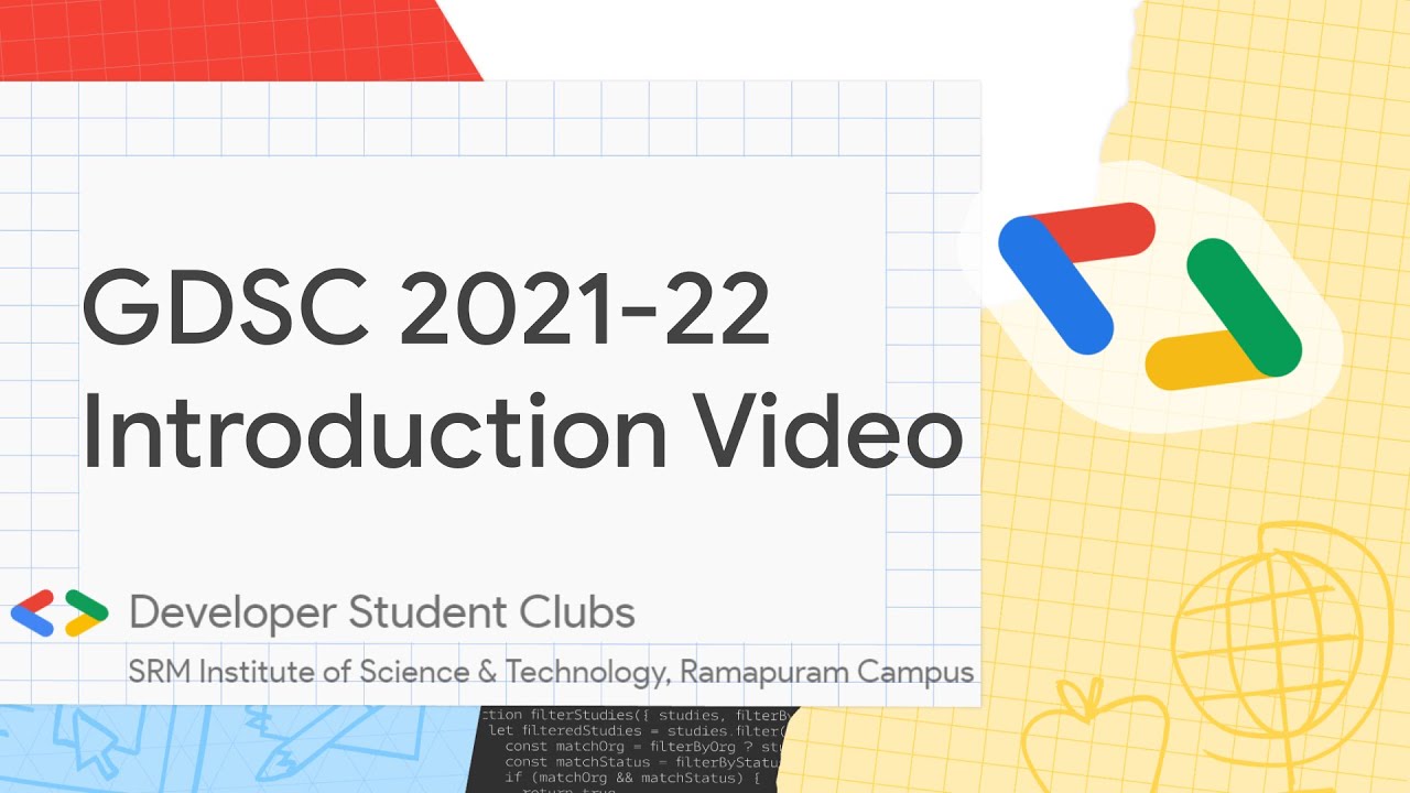 Introduction 2021 22 â Gdsc Srm Ist Ramapuram Youtube
