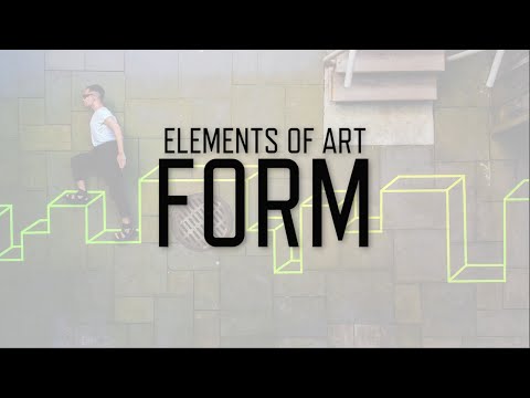 What elements of art should you use to create a form?