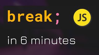#13 Break Statement in JavaScript Programming (Hindi)