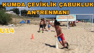 ÇEVİKLİK ÇABUKLUK ANTRENMANI /KUMDA FUTBOL ANTRENMANI #futbol #football #antrenman