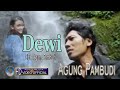 AGUNG PAMBUDI  -  DEWI  |  Lagu POP Terbaru 2020  [ Official Music Video ]