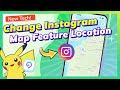 How to Change Instagram Map GPS Location? (2025) – Turn On/Off Location On Instagram Map