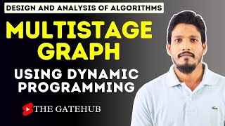 Multistage Graph using Dynamic Programming || GATECSE || DAA