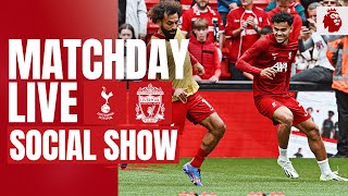 Matchday Live: Tottenham vs Liverpool | Premier League build-up from North London