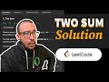 Two Sum Solution Explained - HashMap - (Amazon Coding Interview Question) LeetCode #1 - Javascript
