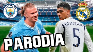 Canción Real Madrid vs Manchester City 2024 3-3 (Parodia No Te Quieren Conmigo) Resubido