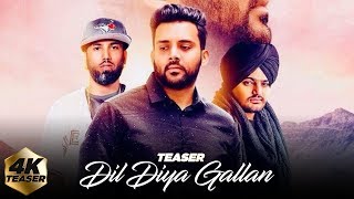 Dil Diyan Gallan | Official Teaser | Preet ft. Sidhu Moosewala