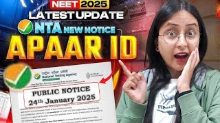 NTA NEET 2025 LATEST UPDATE: APAAR ID Not Mandatory #neet #neet2025 #update