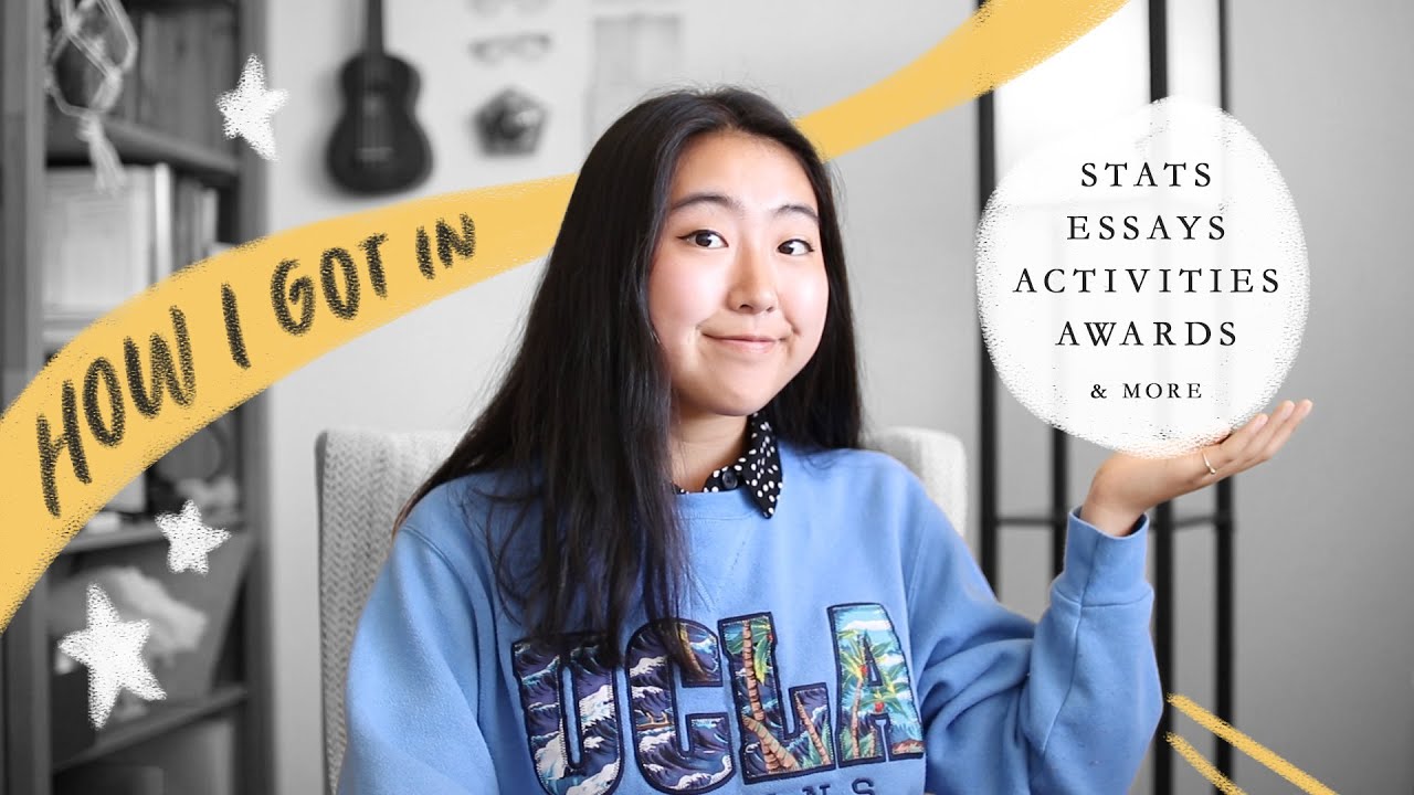 How I Got Into Ucla 🐻 Grades, Extracurriculars, Essays, Etc - YouTube