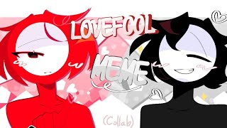 Lovefool meme || alan becker​(TCO/TDL) || Collab with @Emma_Samari 💚🐰