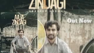 Aaja Zindgi Song Whatsapp Status / Hardeep Grewal || Latest New Video 2020