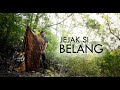 Jejak Si Belang (Official Music Video)