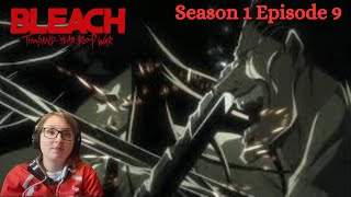 Bleach Thousand Year Blood War Season 1 Episode 9 Reaction