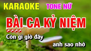 Karaoke Bài Ca Kỷ Niệm Tone Nữ Nhạc Sống Beat Hay | Nguyễn Linh