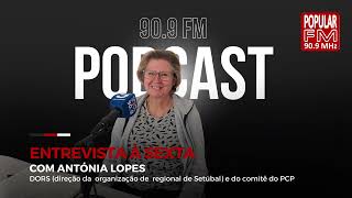 ENTREVISTA À SEXTA com Antónia Lopes (15 Novembro 2024) Popular FM 90.9