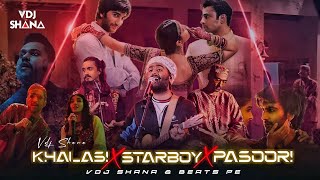 Khalasi X Starboy X Pasoori Mashup | Vdj Shana | Ali Sethi | Arijit Singh