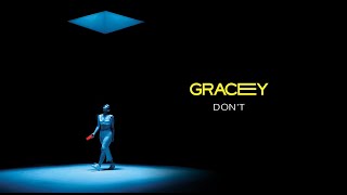 GRACEY - Don't (Lyric )