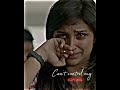 😖can t control my crying💔 😭memories on😖💔girls love failure 💔😭status tamil sad lovefailure feeling