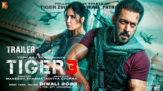 Tiger 3 - Official Trailer || Salman Khan, Katrina Kaif, Emraan Hashmi || Maneesh Sharma (Fan-Made)