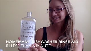 Homemade Dishwasher Rinse Aid (takes one minute!)