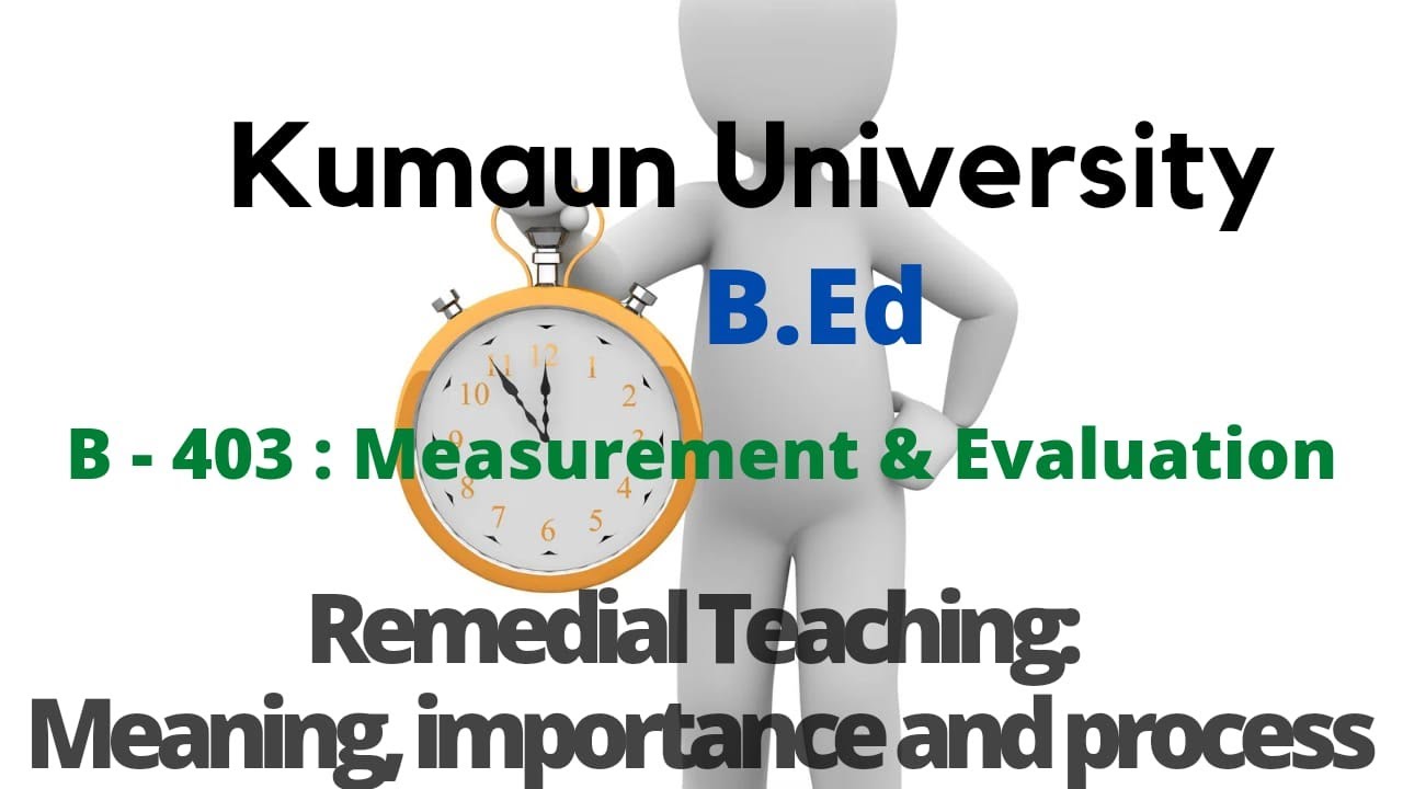 Remedial Teaching | |B-403:Measurement & Evaluation | Unit-3 ...