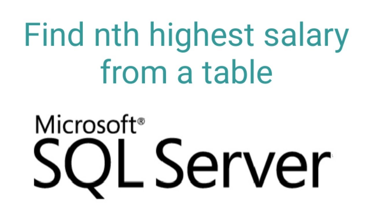 Select Nth Highest Salary | SQL Server | SQL Interview Query - YouTube