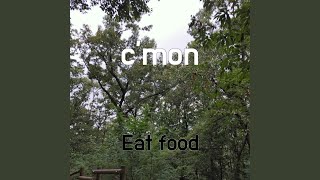 c'mon