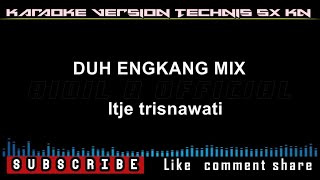 DUH ENGKANG MIX KARAOKE KN7000