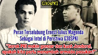 E.J. MAGENDA, AKSINYA TERSELUBUNG TAPI PERAN NYA PENTING SAAT JADI INTEL DI G30SPKI DAN MADIUN 1948