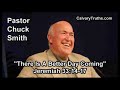 there is a better day coming jeremiah 33 14 17 pastor chuck smith topical bible study