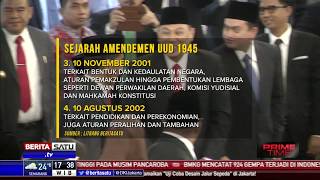 Terjadi Empat Kali Amandemen 1945, Ini Perubahannya