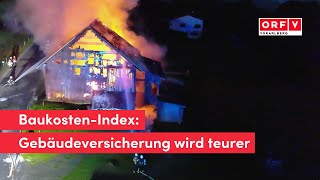 💣 Explodierender Baukosten-Index: Auch Gebäudeversicherung wird teurer!