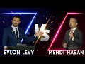 Eylon Levy vs. Mehdi Hasan FULL DEBATE