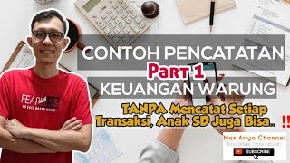 Contoh Pembukuan 📝 Pencatatan Keuangan Paling Simpel & Mudah. Warung Sembako & Toko Plastik