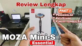 Review Moza Mini S Essential - Stabilizer Smartphone Terbaik 2019 (PART 1)