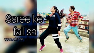 Saree Ke fall sa || Cover Dance Video