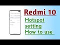 Redmi 10 Hotspot setting How to use