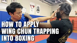 How to Apply Wing Chun Trapping into Boxing | Jeet Kune Do Concepts