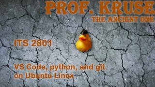 ITS 2801 - VS Code, git, and python in Ubuntu 22