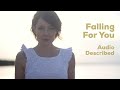 Falling for You - Christina Martin (Audio Described Music Video)