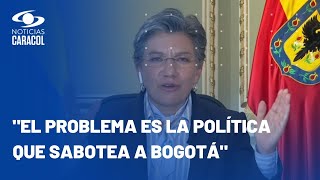 “Dejen a Bogotá en paz”: le dice Claudia López al "petrismo, uribismo y peñalosismo”