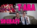 T-ARA - So Crazy MV Reaction